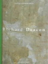 Richard Deacon - Lynne Cooke