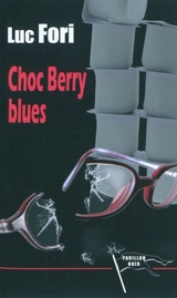 Choc Berry blues - Luc Fori