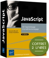 JavaScript : de l'apprentissage à la maîtrise du langage : coffret 2 livres - Christian Vigouroux