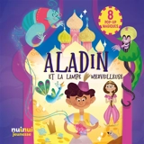 Aladin et la lampe merveilleuse - Carolina Zanotti