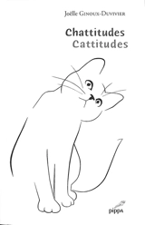 Chattitudes. Cattitudes - Joëlle Ginoux-Duvivier