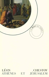 Athènes et Jérusalem : un essai de philosophie religieuse - Léon Chestov