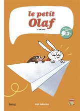 Le petit Olaf. Le petit Olaf a une idée - Pep Brocal