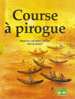 Course à pirogue - Béatrice Lalinon Gbado