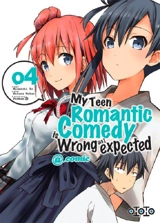 My teen romantic comedy is wrong as I expected. Vol. 4 - Wataru Watari