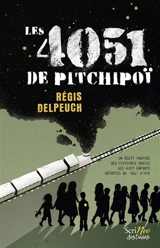 Les 4.051 de Pitchipoï - Régis Delpeuch