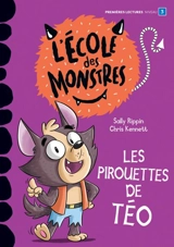 Les pirouettes de Téo : Niveau de lecture 3 - Sally Rippin