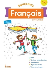 Espaces-mots français CM1, cycle 3 : livre unique - Philippe Bourgouint