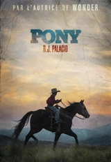 Pony - R.J. Palacio