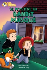 Le mystère du bandit masqué - Laïla Héloua