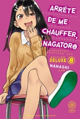 Arrête de me chauffer, Nagatoro. Vol. 8 - Nanashi