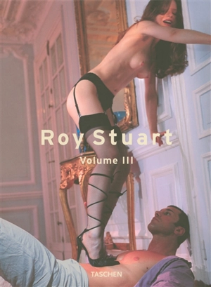 Roy Stuart. Vol. 3 - Roy Stuart