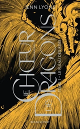 Le choeur des dragons. Vol. 1. Le fléau des rois - Jenn Lyons