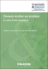 Devenir écolier ou écolière : le sens d'une transition - Catherine Amendola