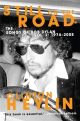 Revolution in the Air The Songs of Bob Dylan Vol. 2 : 1974-2008 - Clinton Heylin