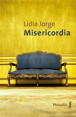 Misericordia - Lidia Jorge