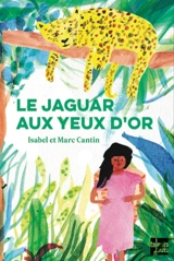 Le jaguar aux yeux d'or - Isabel