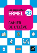 Les essentielles Ermel, CE2, cycle 2 : cahier de l'élève - Fabienne Emprin-Charotte