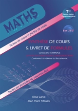 Option mathématiques complémentaires classe de terminale : synthèse de cours & livret de formules : bac 2021, conforme à la réforme du baccalauréat - Elisa Calvo