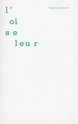 L'oiseleur - Henri Poncet