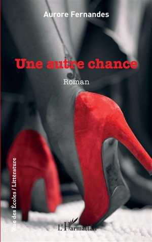 Une autre chance - Aurore Fernandes