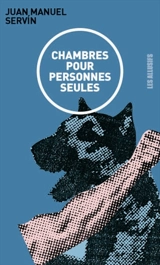 Chambres pour personnes seules - Servín, J.M. (Juan Manuel)