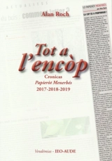 Tot a l'encop : cronicas Papierot menerbés : 2017-2018-2019 - Alan Roch