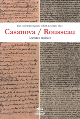 Casanova-Rousseau : lectures croisées