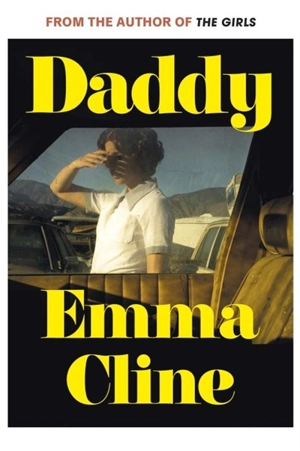 Daddy - Emma Cline