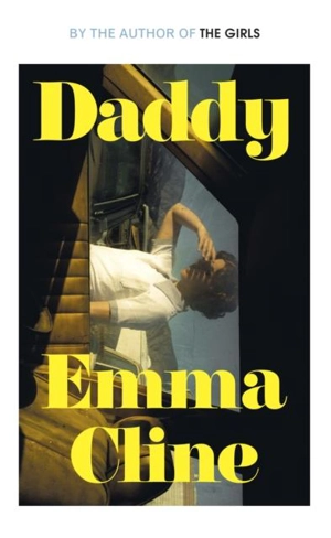 Daddy - Emma Cline