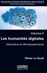 Les humanités digitales : historique et développements - Olivier Le Deuff