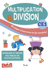 Multiplication & division CE1, 7-8 ans - Annick Meurens