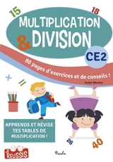 Multiplication & division CE2, 8-9 ans - Annick Meurens