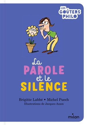 La parole et le silence - Brigitte Labbé