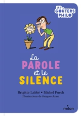 La parole et le silence - Brigitte Labbé