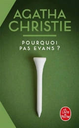 Pourquoi pas Evans ? - Agatha Christie