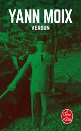 Au pays de l'enfance immobile. Vol. 3. Verdun - Yann Moix