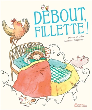 Debout Fillette ! - Debora Di Gilio