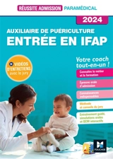 Auxiliaire de puériculture, entrée en IFAP : votre coach tout-en-un ! : 2024 - Jackie Pillard