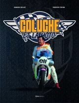 Coluche et la moto - Damien Bullot