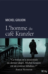 L'homme du café Kranzler - Michel Goujon