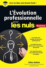L'évolution professionnelle pour les nuls : business - Gilles Noblet