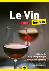 Le vin pour les nuls - Ed McCarthy