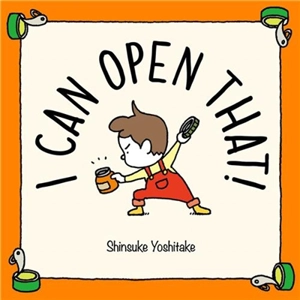 I Can Open That ! - Shinsuke Yoshitake