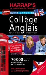 Harrap's collège anglais : dictionnaire français-anglais, anglais-français - Laurence Larroche