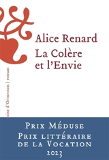 La colère et l'envie - Alice Renard