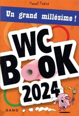 WC book 2024 : un grand millésime ! - Pascal Petiot