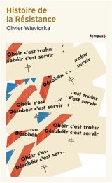 Histoire de la Résistance : 1940-1945 - Olivier Wieviorka