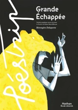 Grande échappée : variation graphique autour du poème La panthère de Rainer Maria Rilke - Bérengère Delaporte