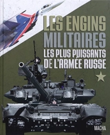 Les engins militaires les plus puissants de l'armée russe - Andrey Kharuk
